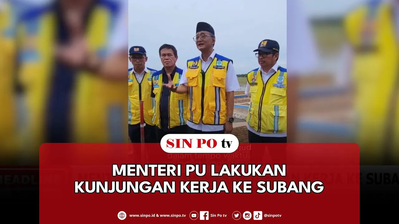 Menteri PU Lakukan Kunjungan Kerja Ke Subang