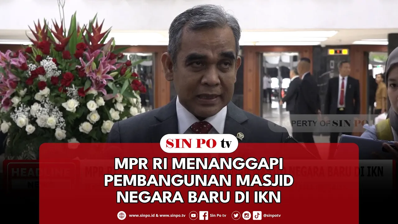 MPR RI Menanggapi Pembangunan Masjid Negara Baru Di IKN