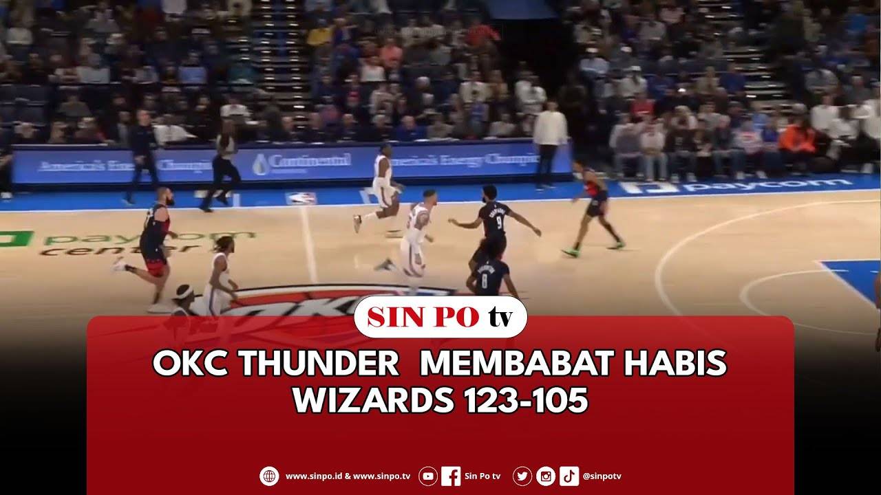 OKC Thunder  Membabat Habis Wizards 123-105