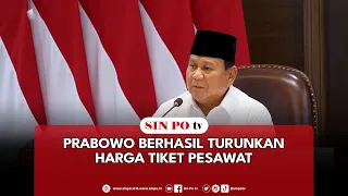 Prabowo Berhasil Turunkan Harga Tiket Pesawat