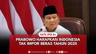 Prabowo Harapkan Indonesia Tak Impor Beras Tahun 2025