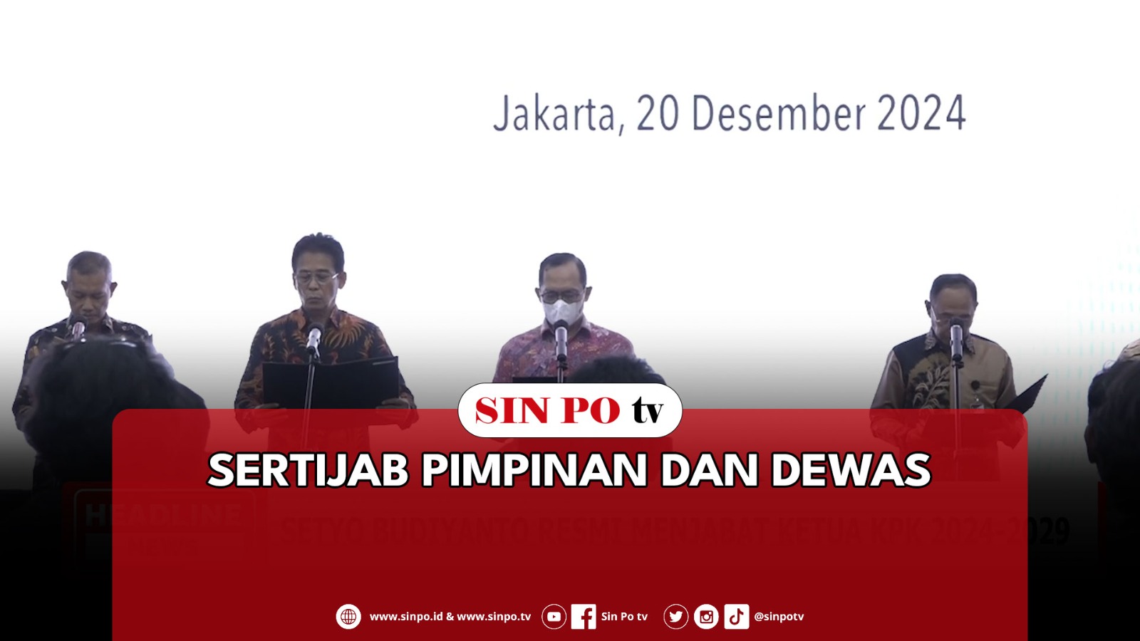 Sertijab Pimpinan Dan Dewas KPK