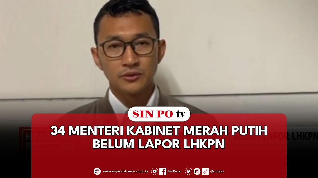 34 Menteri Kabinet Merah Putih Belum Lapor LHKPN