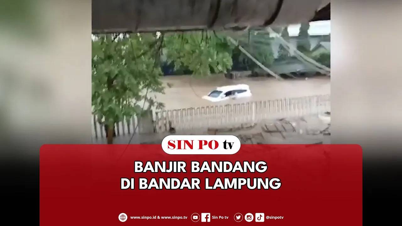 Banjir Bandang Di Bandar  Lampung