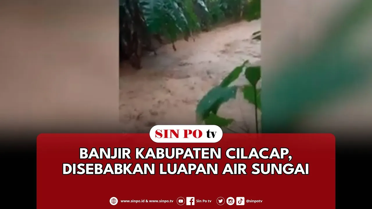 Banjir Kabupaten Cilacap, Disebabkan Luapan Air Sungai