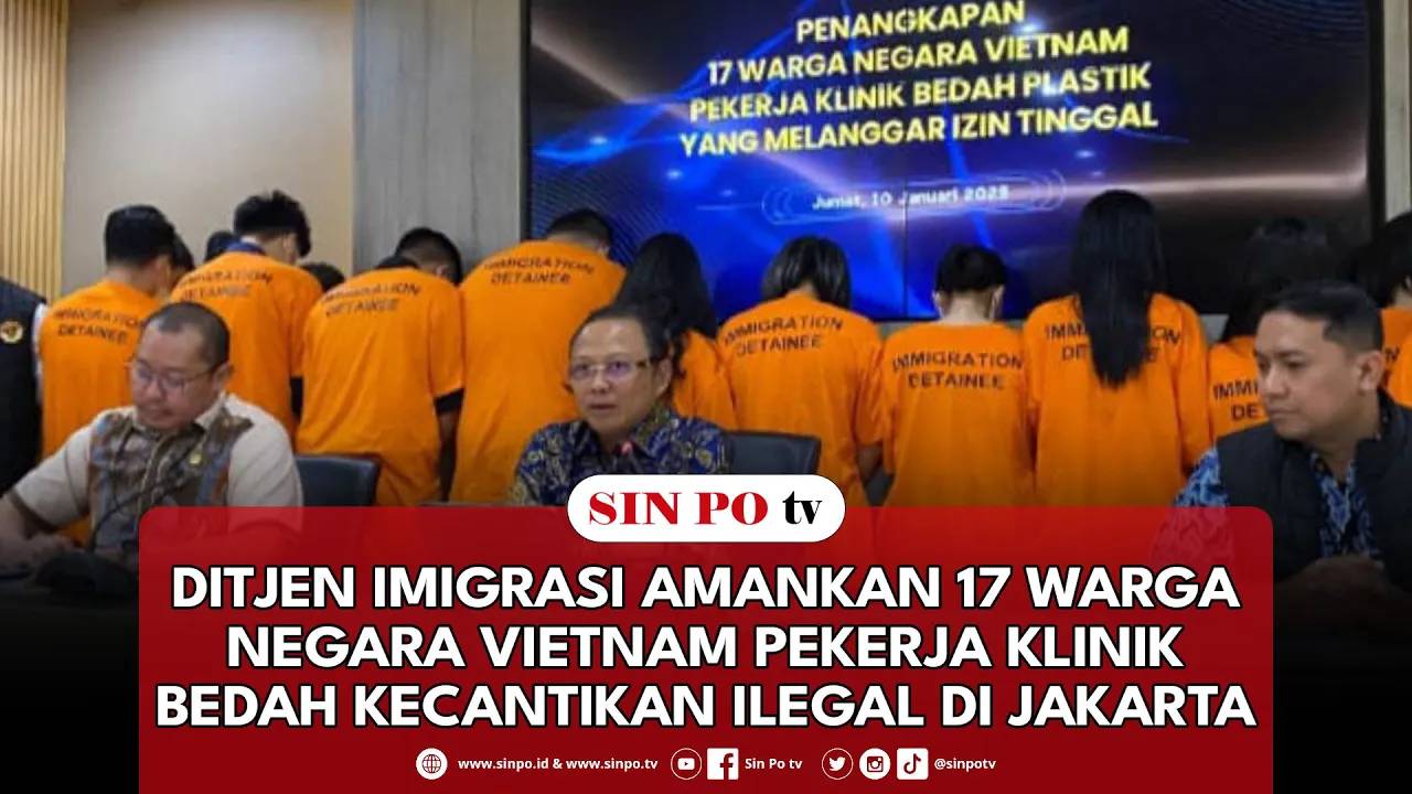 Ditjen Imigrasi Amankan 17 Warga Negara Vietnam Pekerja Klinik Bedah Kecantikan Ilegal Di Jakarta