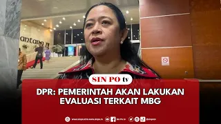 DPR: Pemerintah Akan Lakukan Evaluasi Terkait MBG