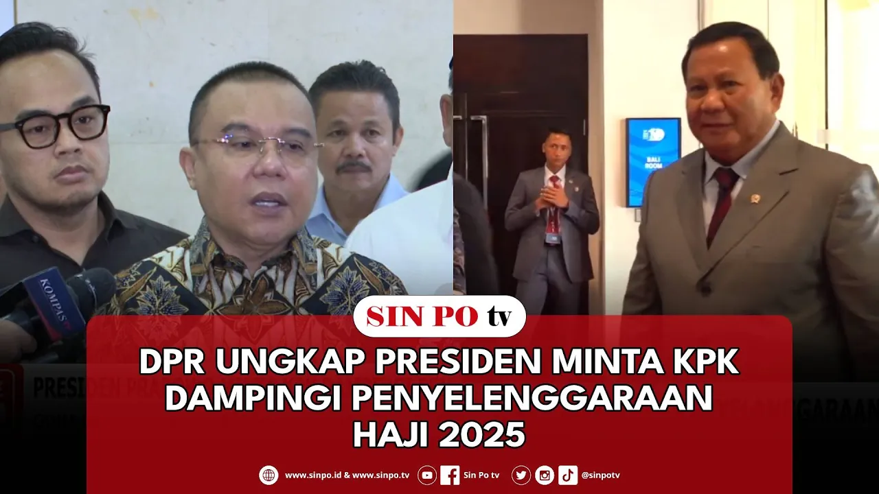 DPR Ungkap Presiden Minta KPK Dampingi Penyelenggaraan Haji 2025