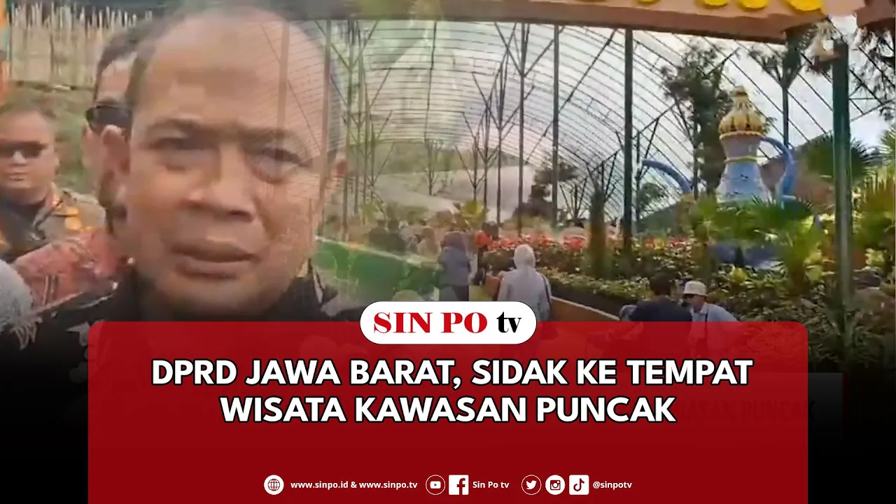 DPRD Jawa Barat, Sidak Ke Tempat Wisata Kawasan Puncak