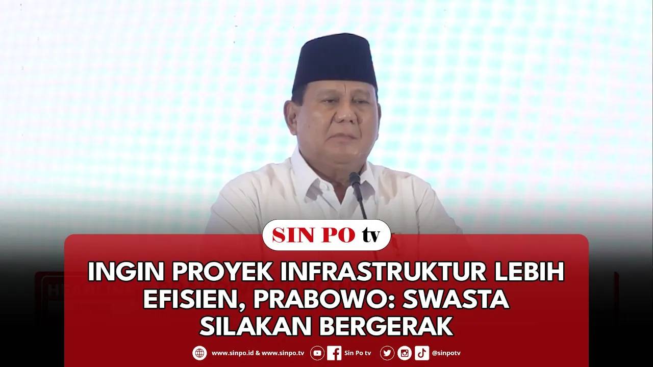 Ingin Proyek Infrastruktur Lebih Efisien, Prabowo: Swasta Silakan Bergerak