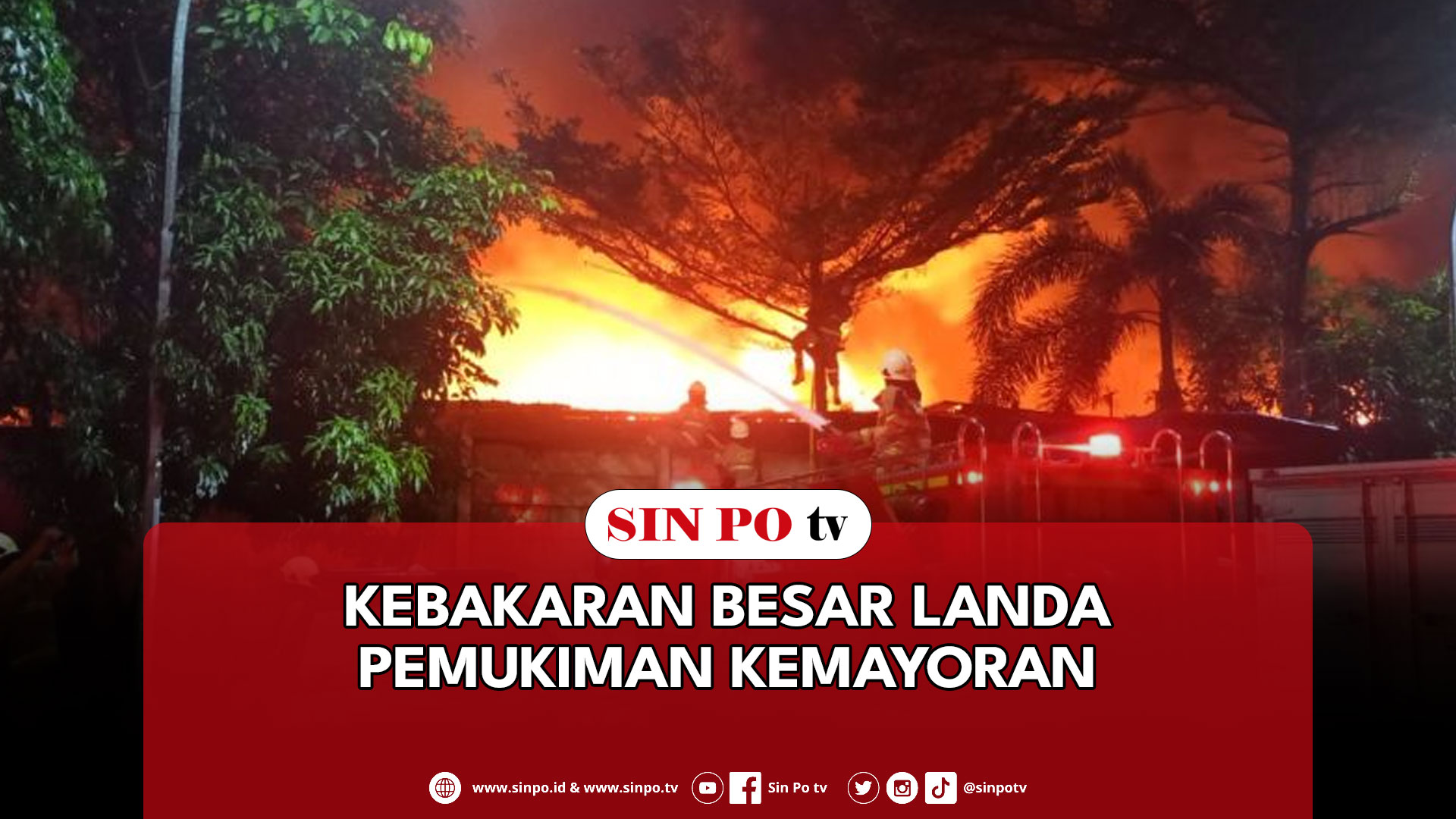 Kebakaran Besar Landa Pemukiman Kemayoran