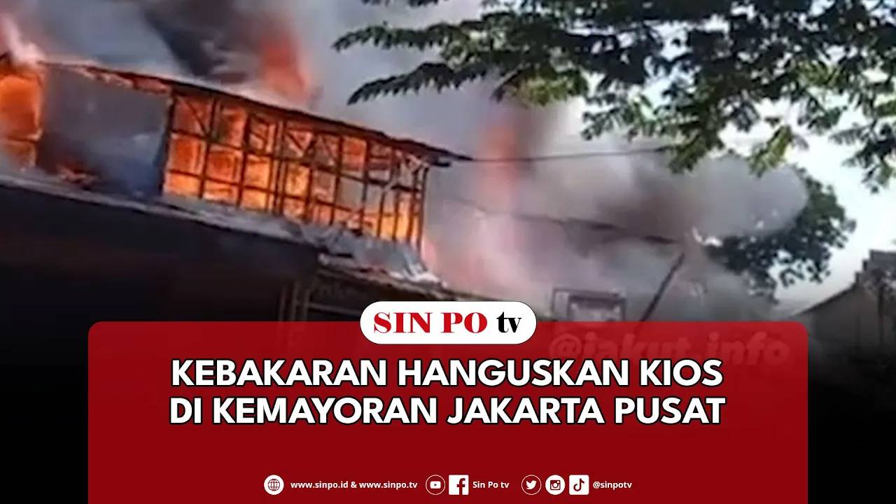 Kebakaran Hanguskan Kios Di Kemayoran Jakarta Pusat