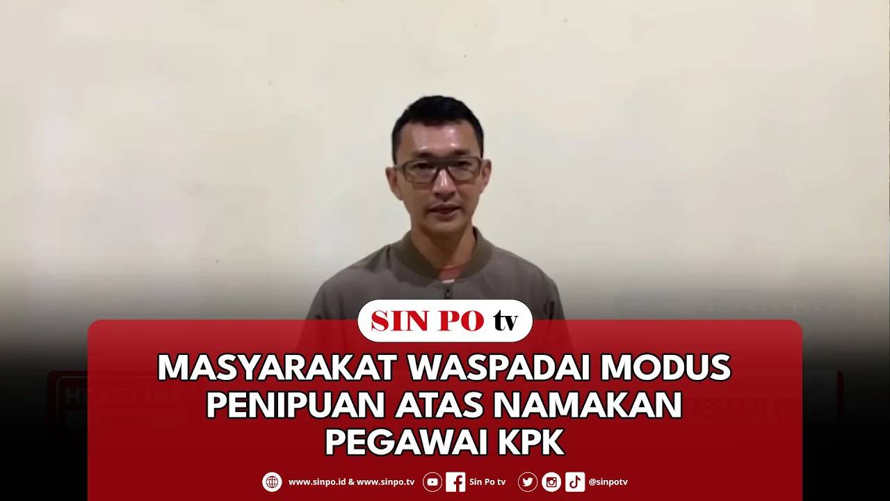 Masyarakat Waspadai Modus Penipuan Atas Namakan Pegawai KPK