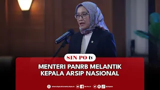 Menteri PANRB Melantik Kepala Arsip Nasional