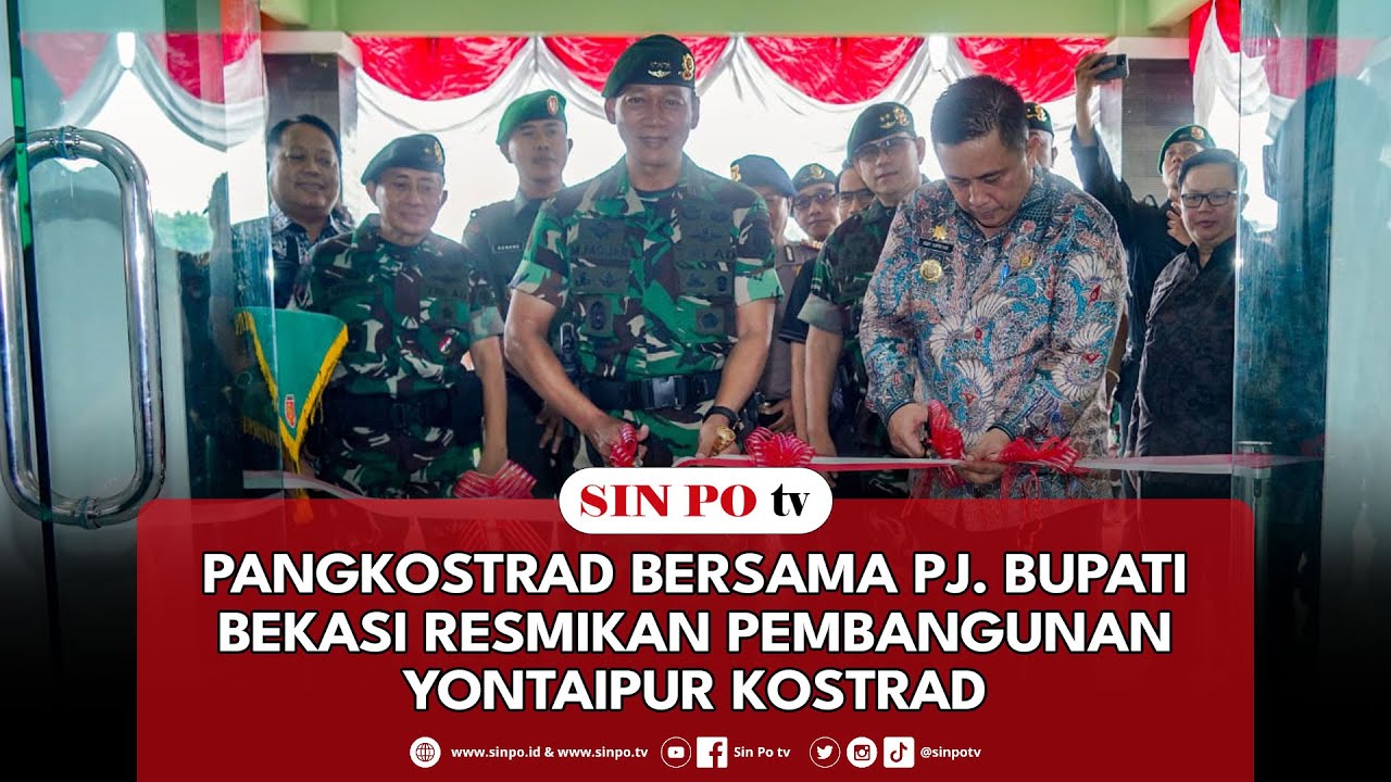 Pangkostrad Bersama Pj. Bupati Bekasi Resmikan Pembangunan Yontaipur Kostrad