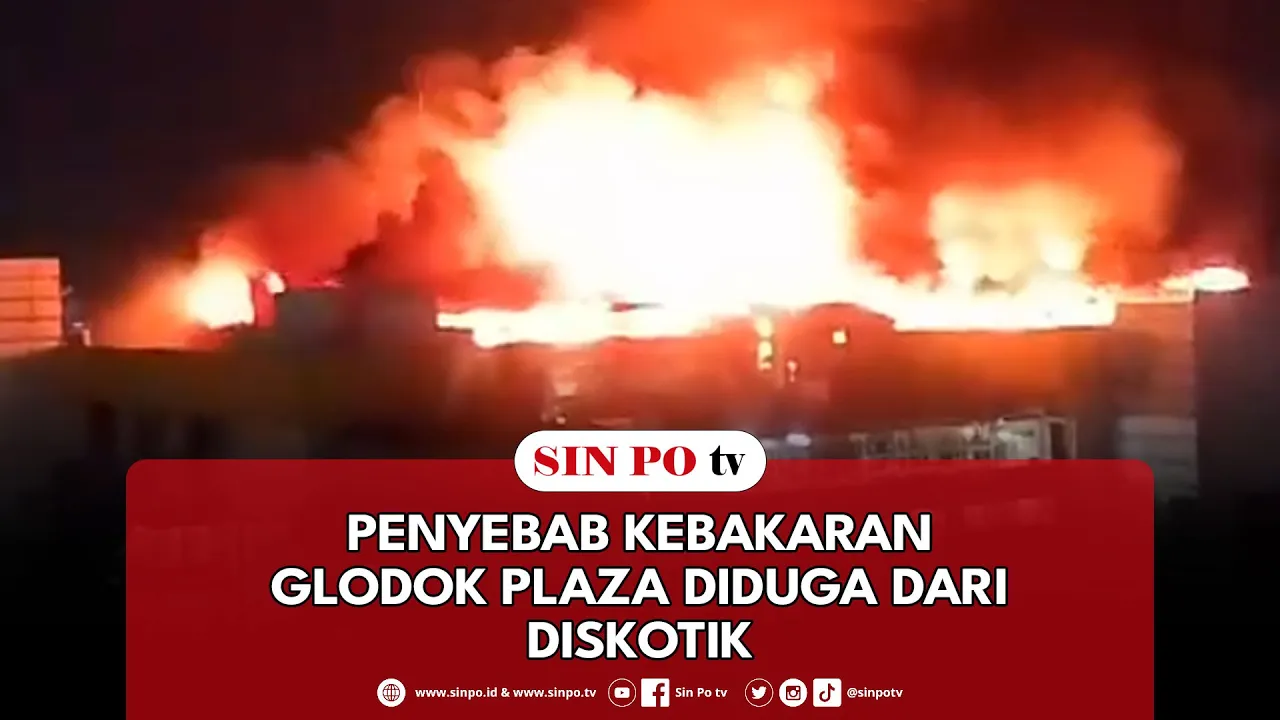 Penyebab Kebakaran Glodok Plaza Diduga Dari Diskotik