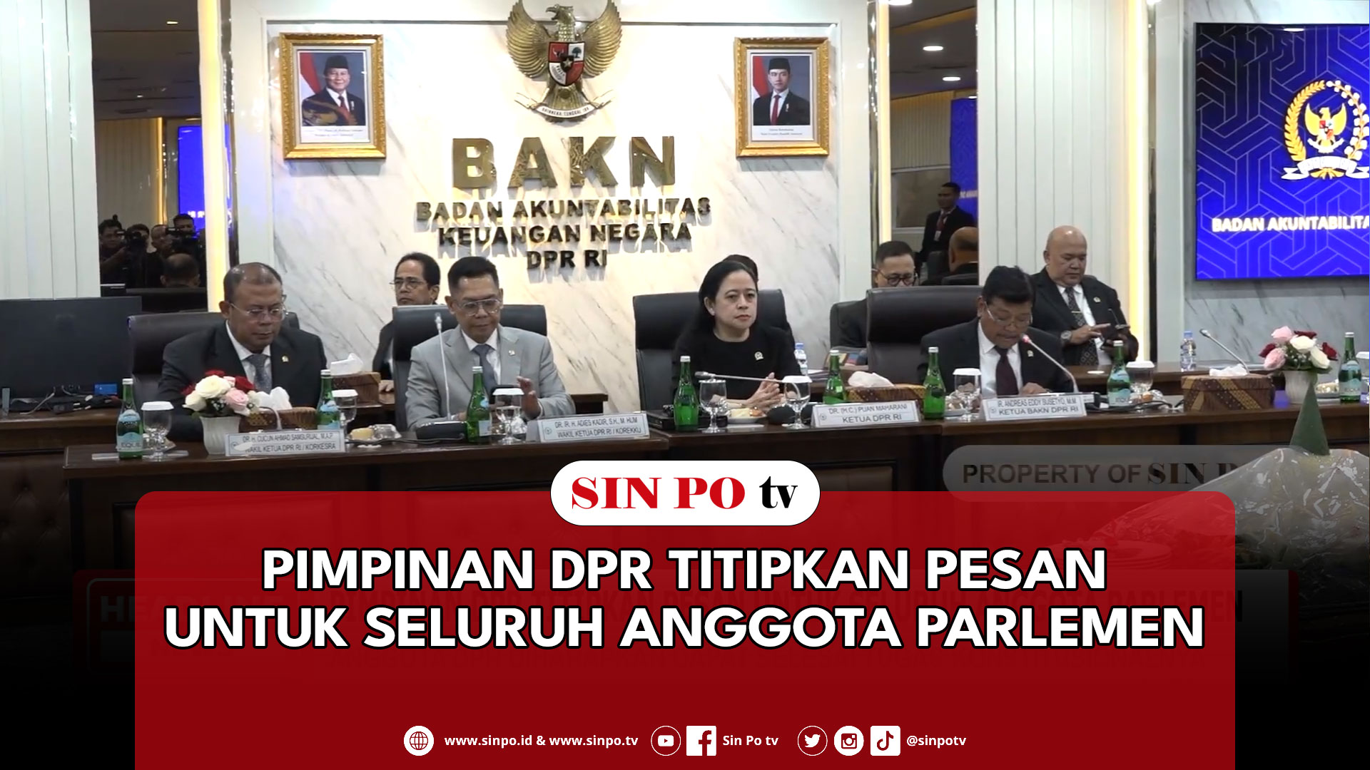 Pimpinan DPR Titipkan Pesan untuk Seluruh Anggota Parlemen