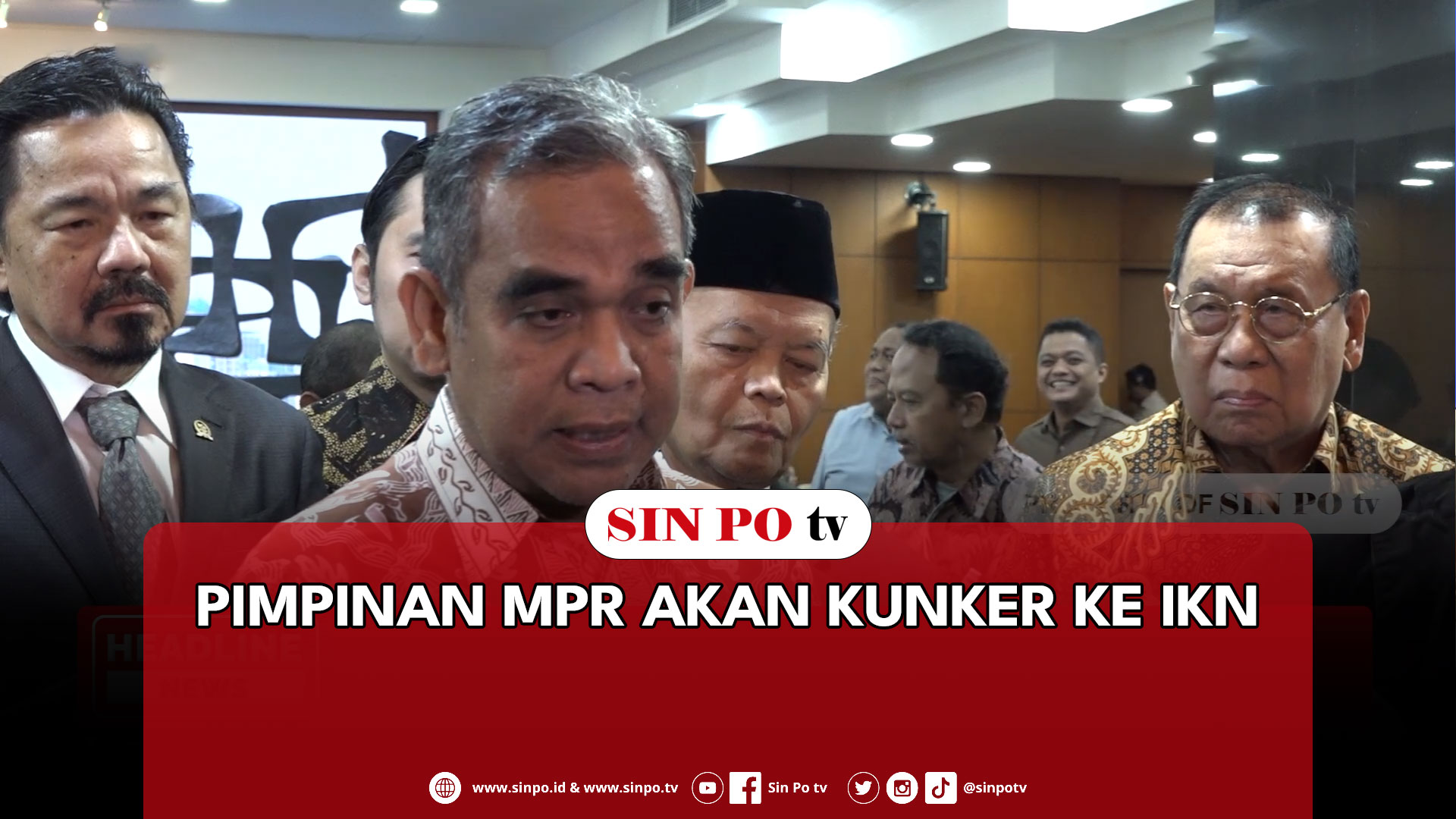 Pimpinan MPR Akan Kunker Ke IKN