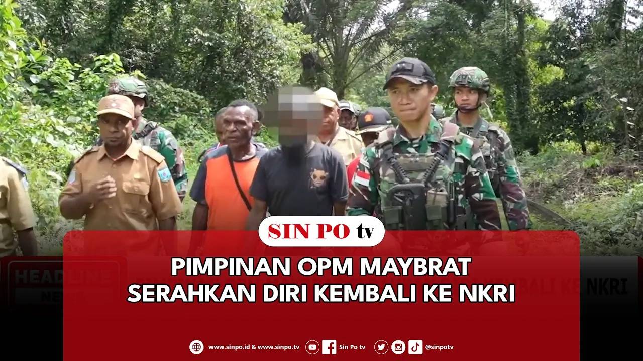 Pimpinan OPM Maybrat Serahkan Diri Kembali Ke NKRI