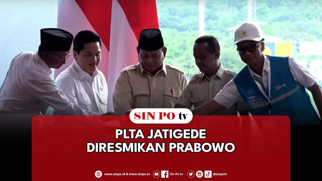 PLTA Jatigede Diresmikan Prabowo