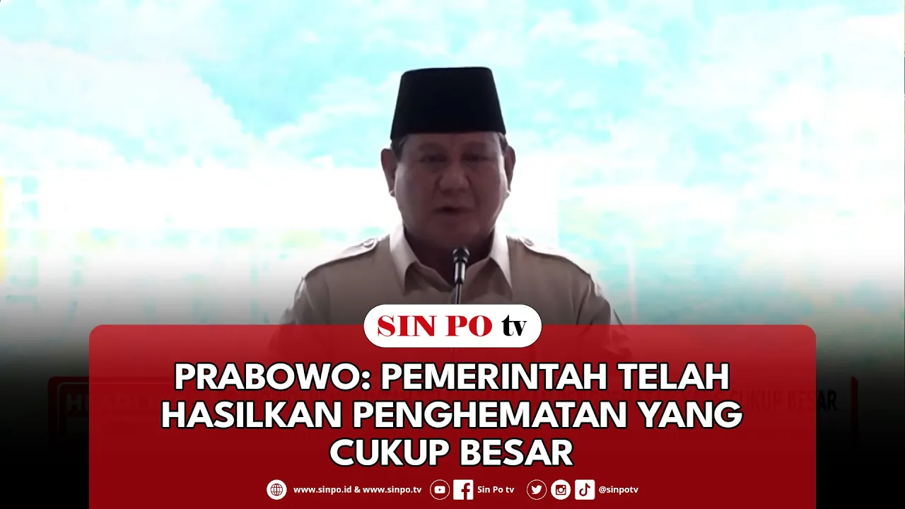 Prabowo: Pemerintah Telah Hasilkan Penghematan Yang Cukup Besar