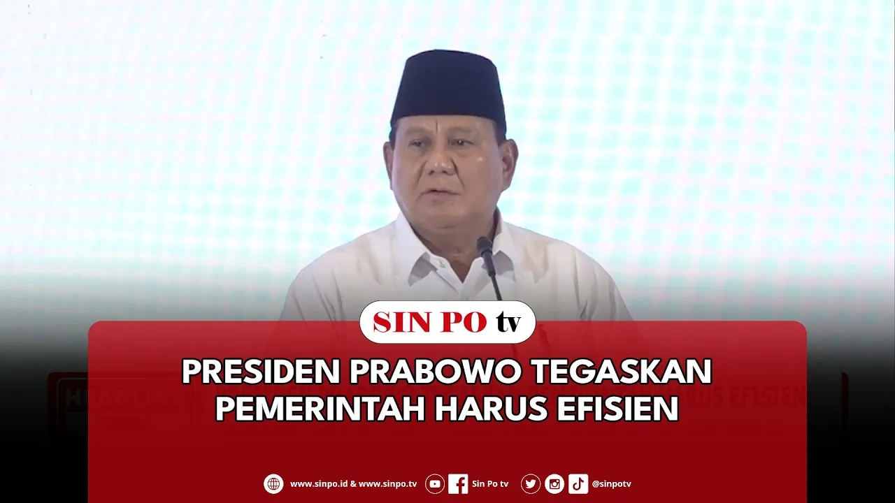 Presiden Prabowo Tegaskan Pemerintah Harus Efisien