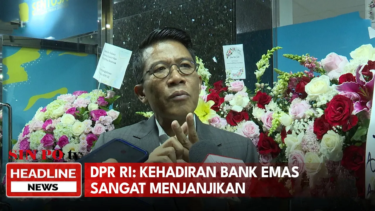 DPR RI: Kehadiran Bank Emas Sangat Menjanjikan