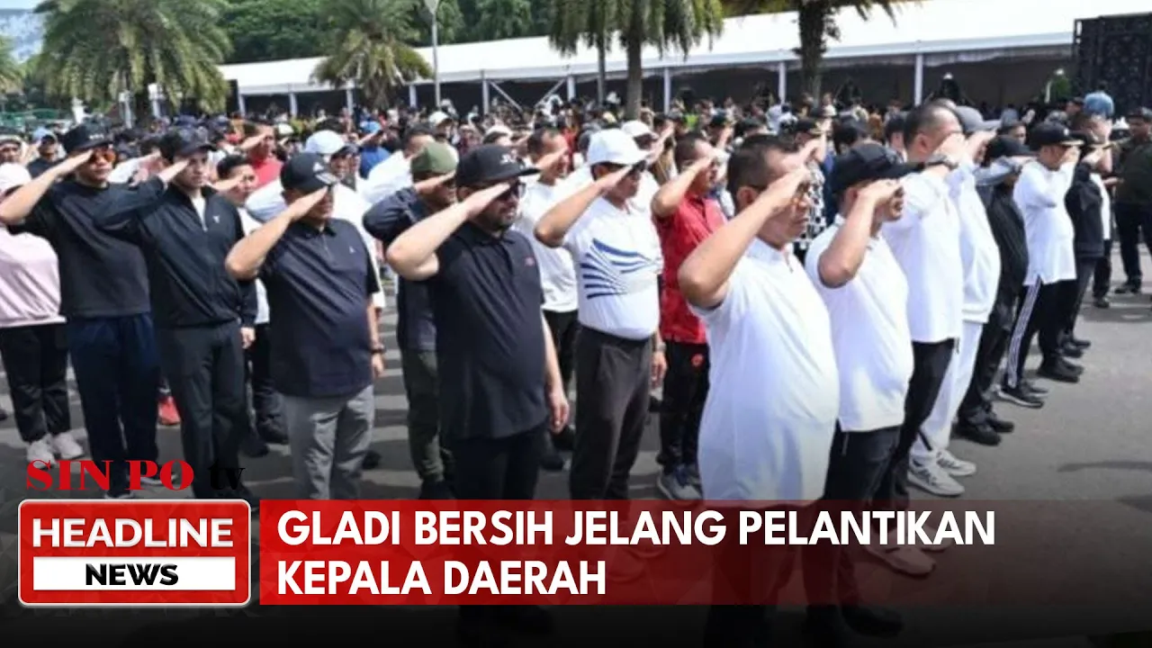 Gladi Bersih Jelang Pelantikan Kepala Daerah
