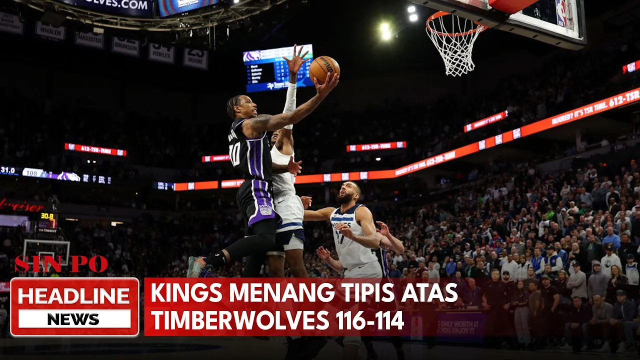 Kings Menang Tipis Atas Timberwolves 116-114