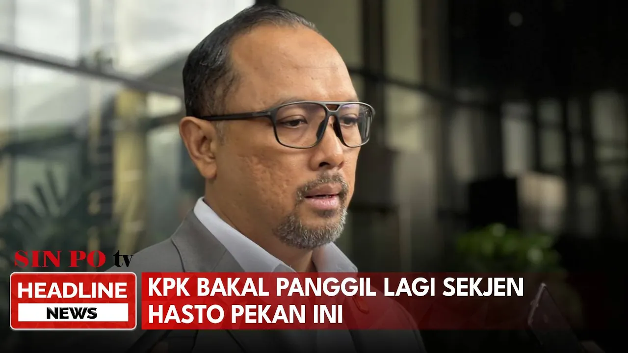 KPK Bakal Panggil Lagi Sekjen Hasto Pekan Ini