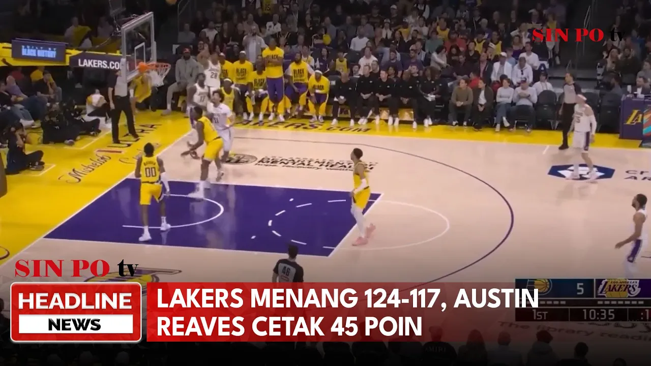 Lakers Menang 124-117, Austin Reaves Cetak 45 Poin