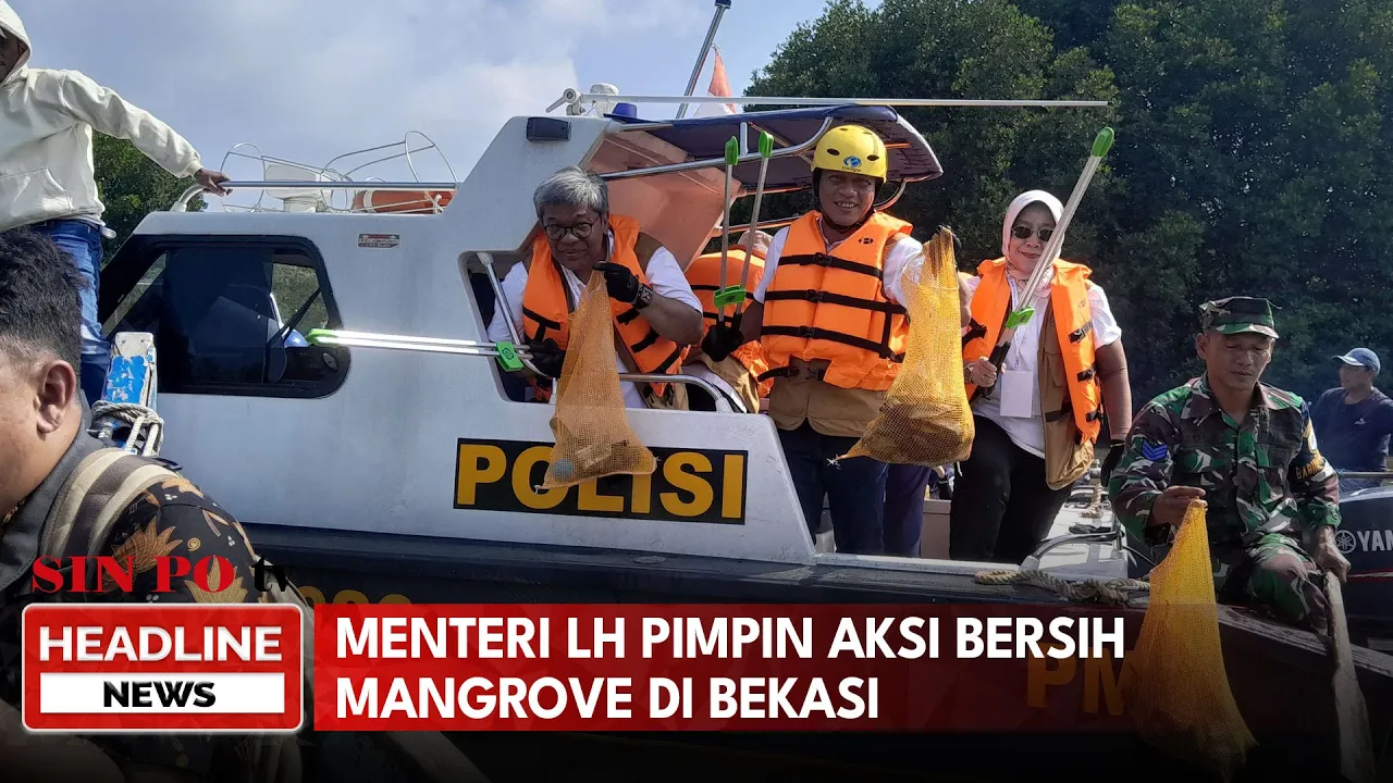 Menteri LH Pimpin Aksi Bersih Mangrove di Bekasi