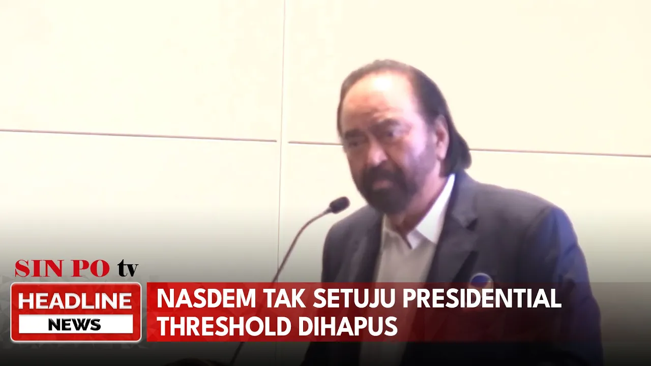 NasDem Tak Setuju Presidential Threshold Dihapus