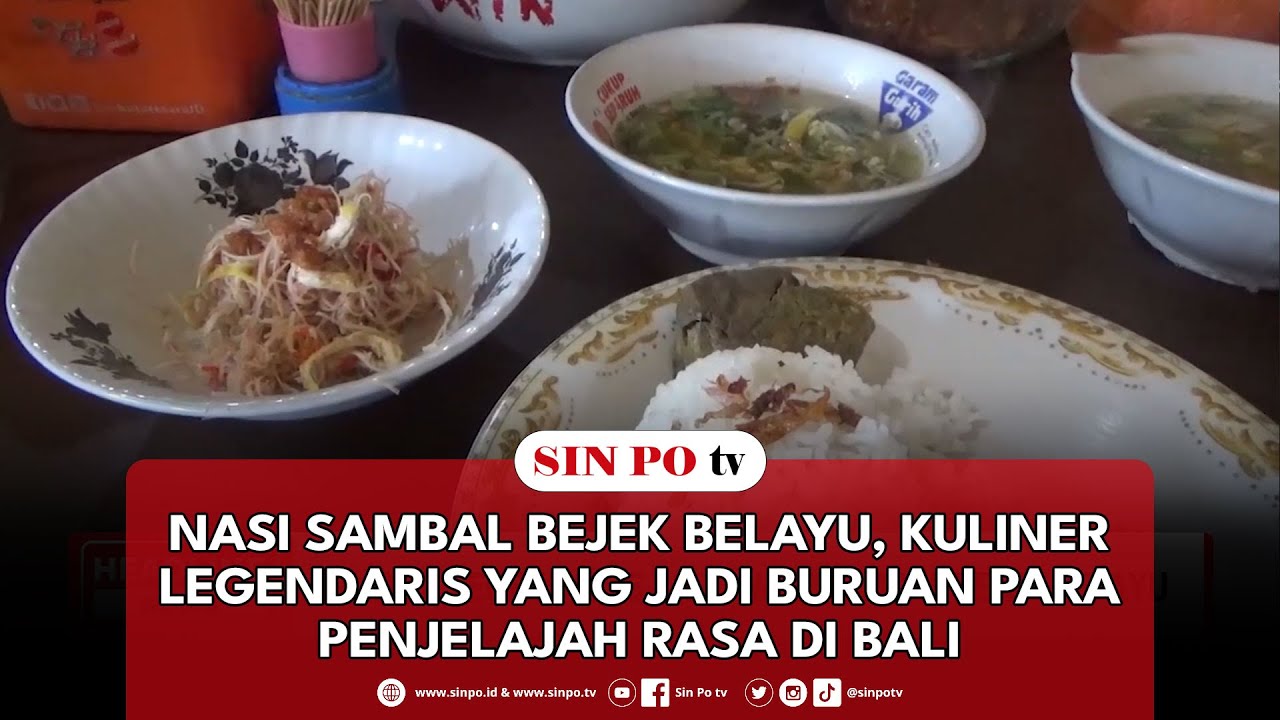 Nasi Sambal Bejek Belayu, Kuliner Legendaris Yang Jadi Buruan Para Penjelajah Rasa Di Bali