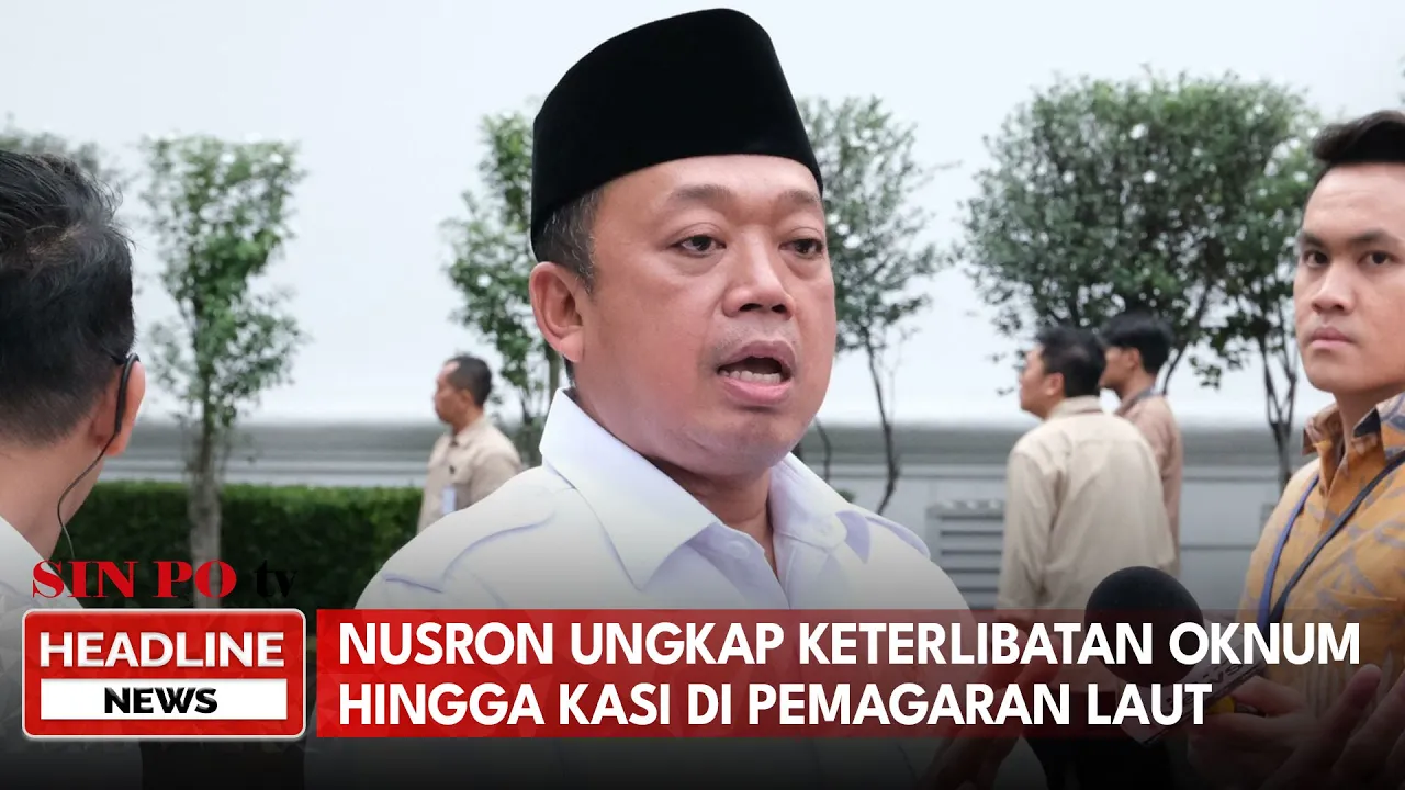 Nusron Ungkap Keterlibatan Oknum Hingga Level Kasi Di Pemagaran Laut