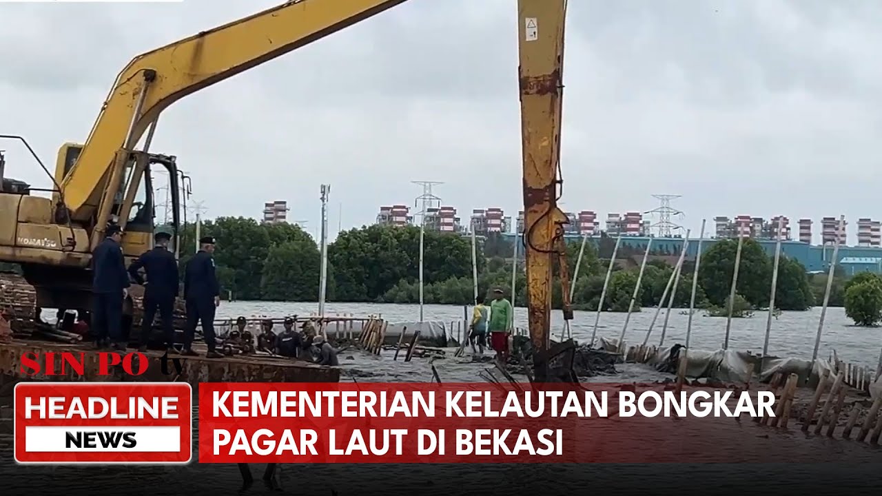 Kementerian Kelautan Bongkar Pagar Laut Di Bekasi