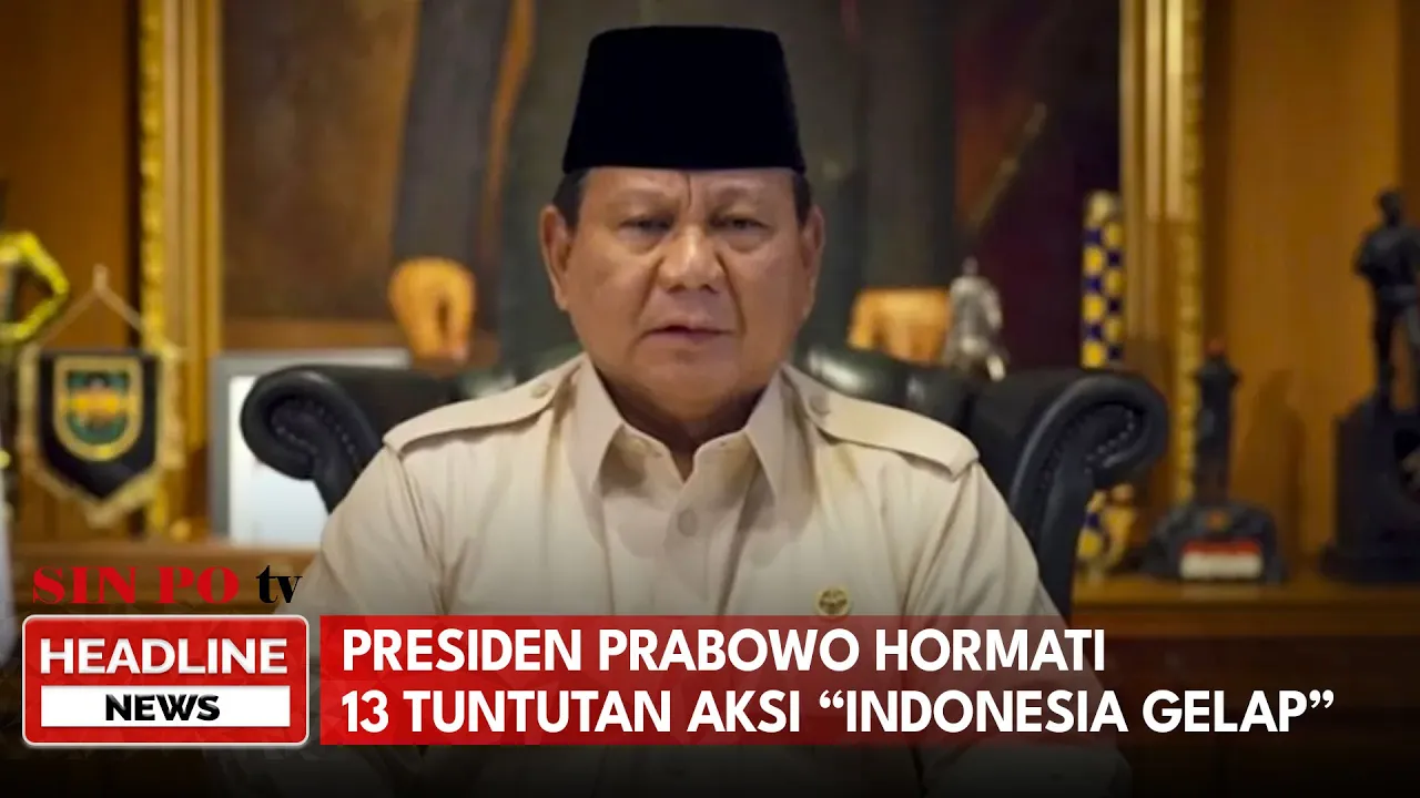 Presiden Prabowo Hormati 13 Tuntutan Aksi “Indonesia Gelap”