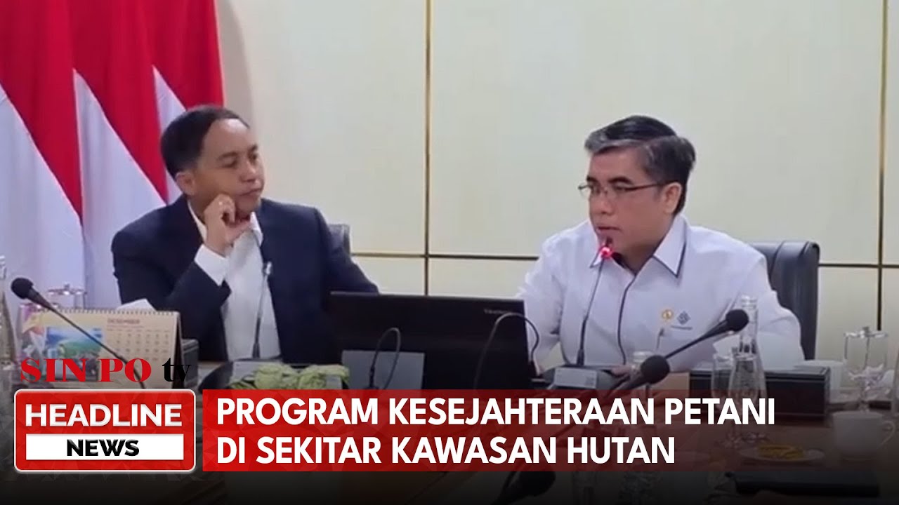 Program Kesejahteraan Petani Di Sekitar Kawasan Hutan