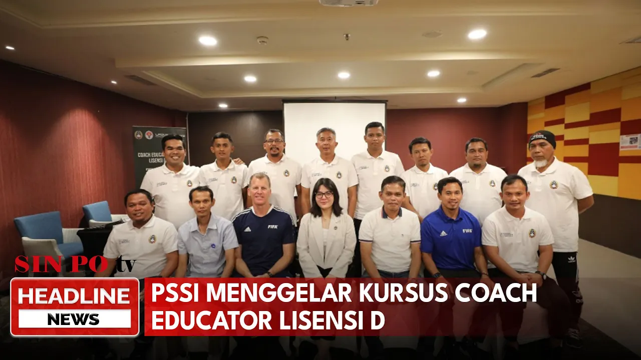 PSSI Menggelar Kursus Coach Educator Lisensi D