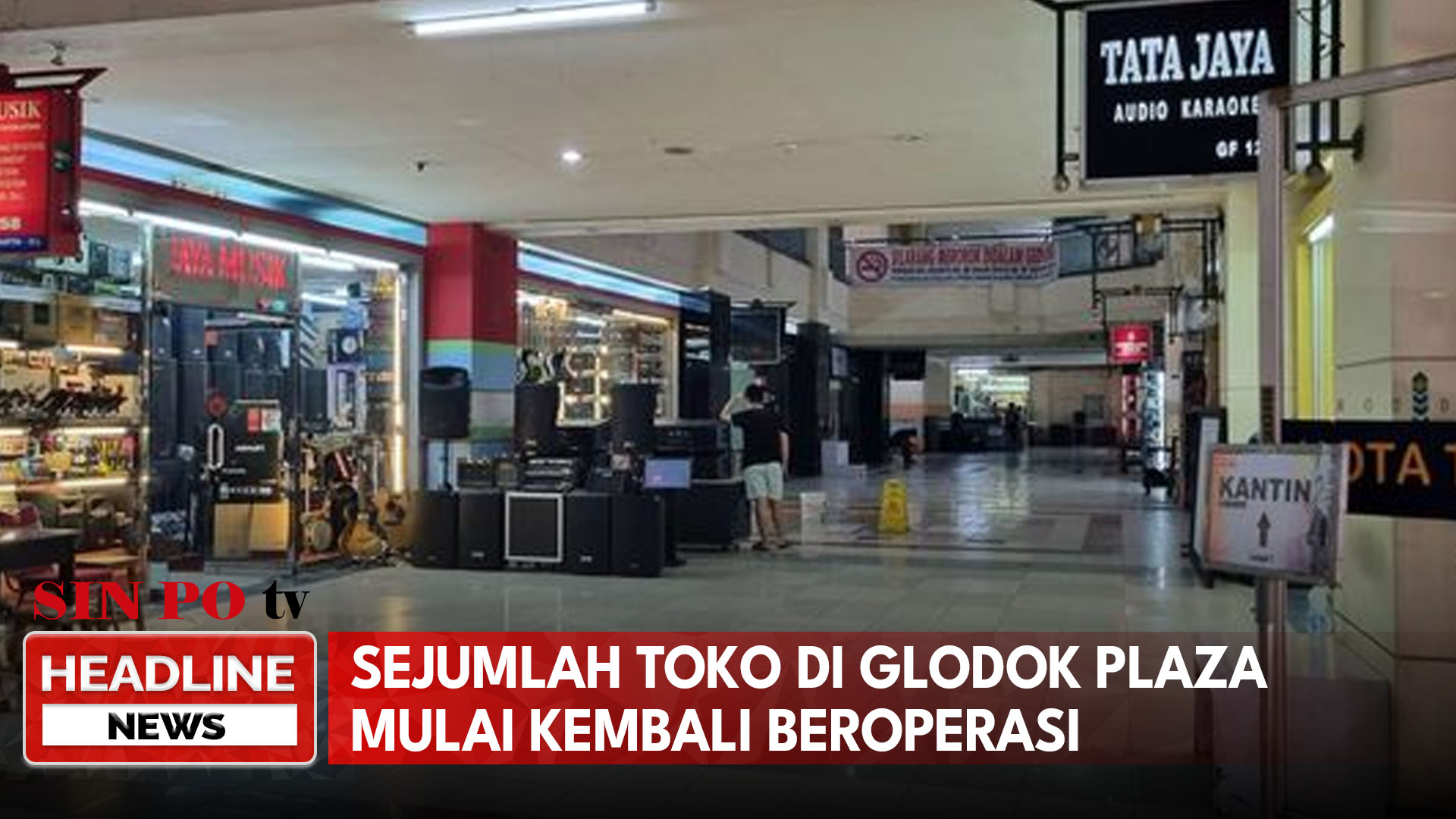 Sejumlah Toko Di Glodok Plaza Mulai Kembali Beroperasi