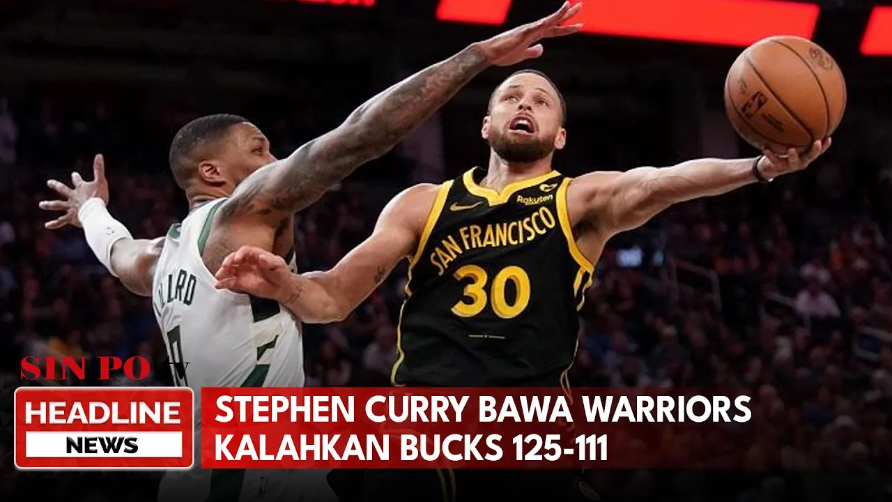 Stephen Curry Bawa Warriors Kalahkan Bucks 125-111