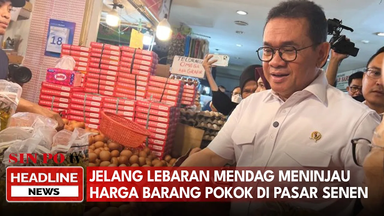 Jelang Lebaran Mendag Meninjau Harga Barang Pokok Di Pasar Senen