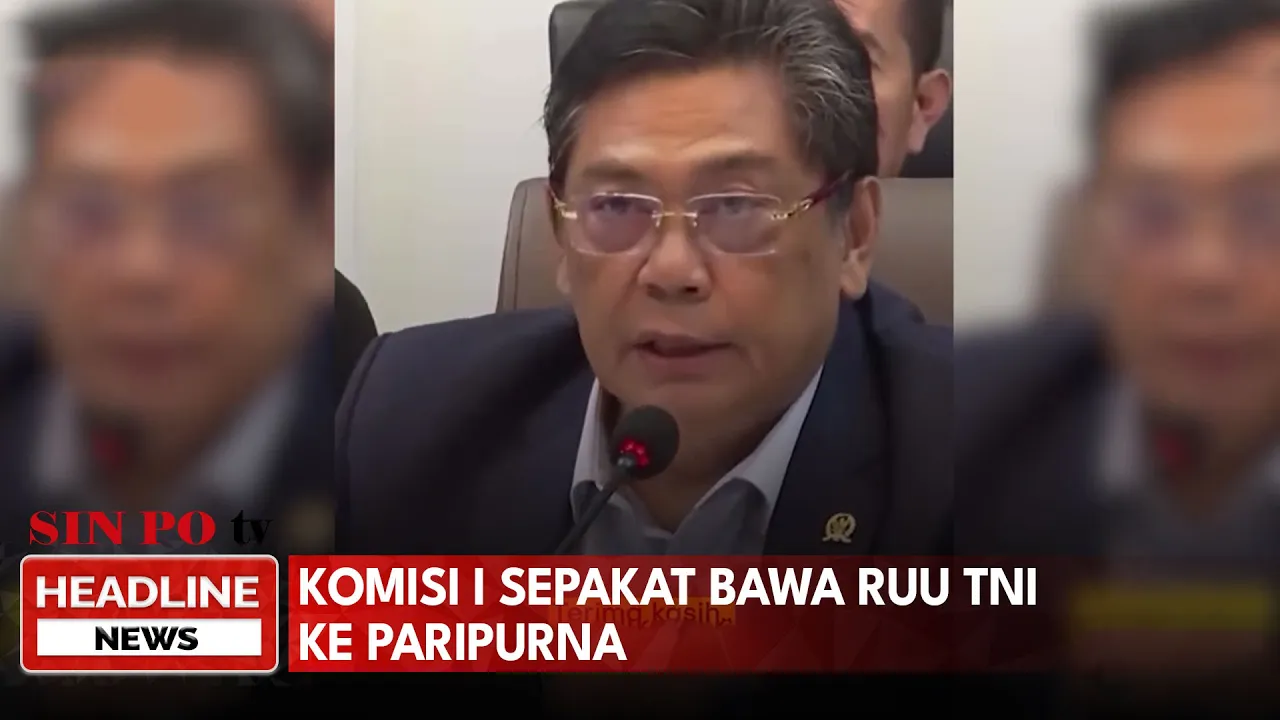 Komisi I Sepakat Bawa RUU TNI ke Paripurna