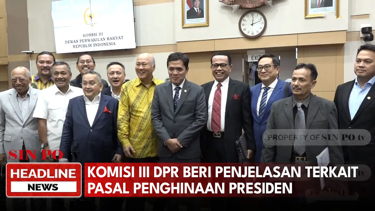 Komisi III DPR Beri Penjelasan Terkait Pasal Penghinaan Presiden