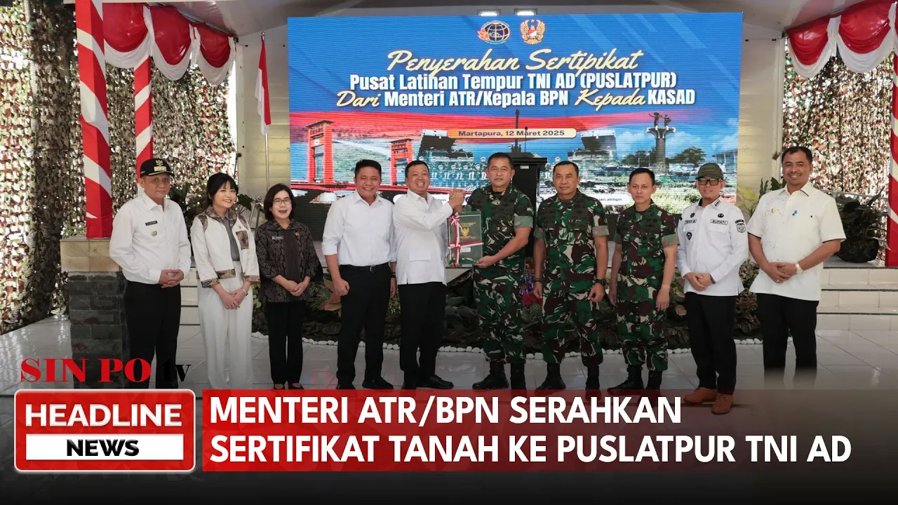 Menteri ATR/BPN Serahkan Sertifikat Tanah Ke Puslatpur TNI AD