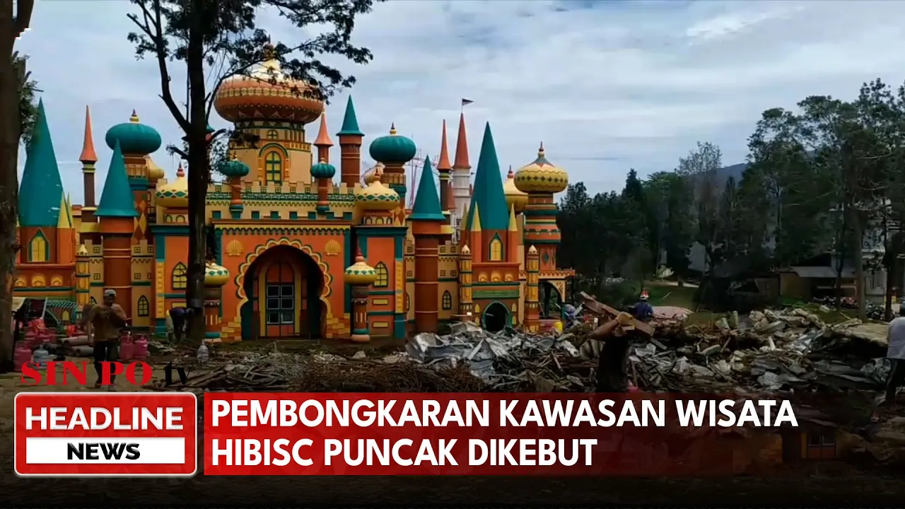 Pembongkaran Kawasan Wisata Hibisc Puncak Dikebut