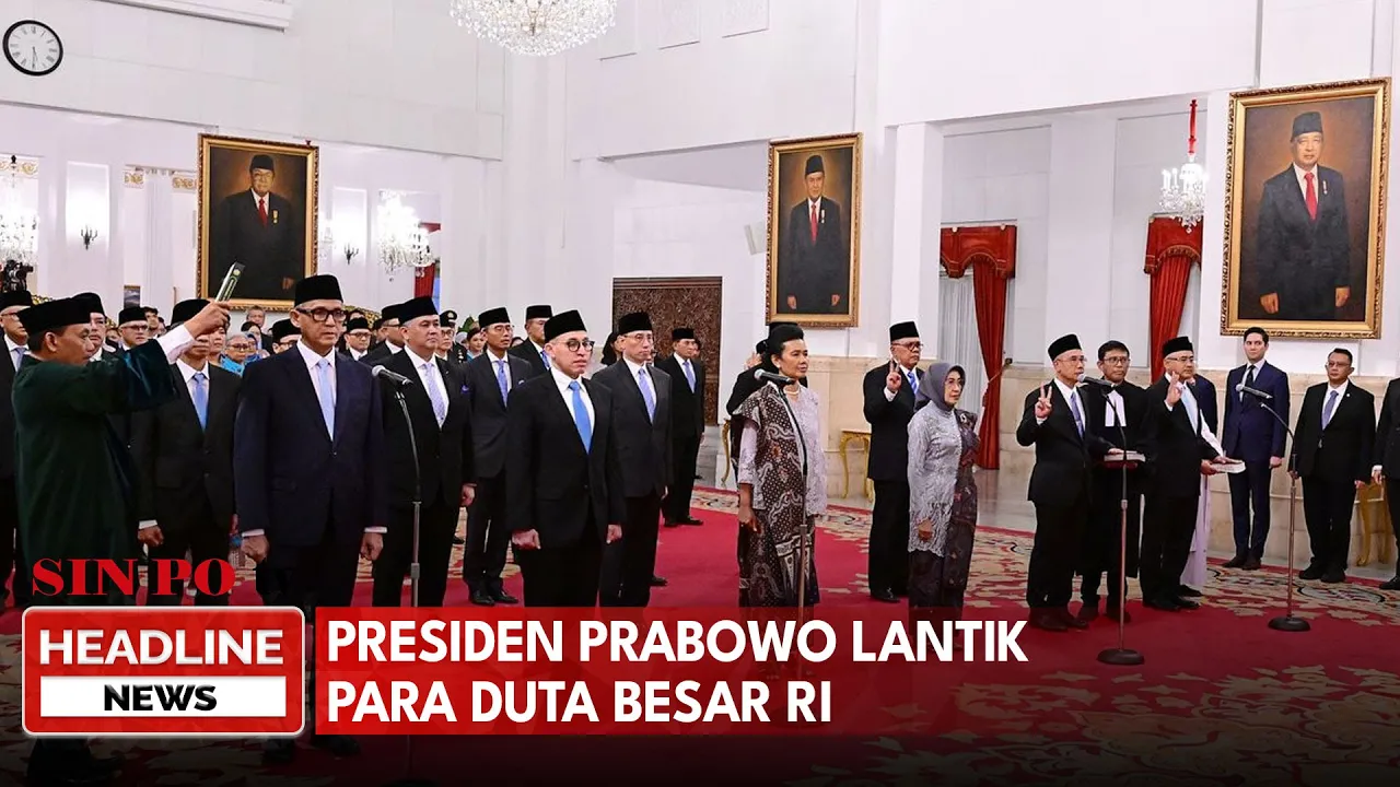 Presiden Prabowo Lantik Para Duta Besar RI