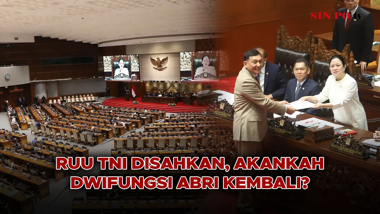 RUU TNI Disahkan, Akankah Dwifungsi Abri Kembali? | Sorotan Utama