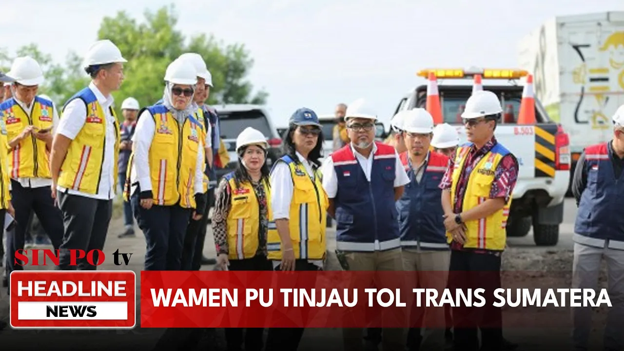 Wamen PU Tinjau Kesiapan Tol Trans Sumatera