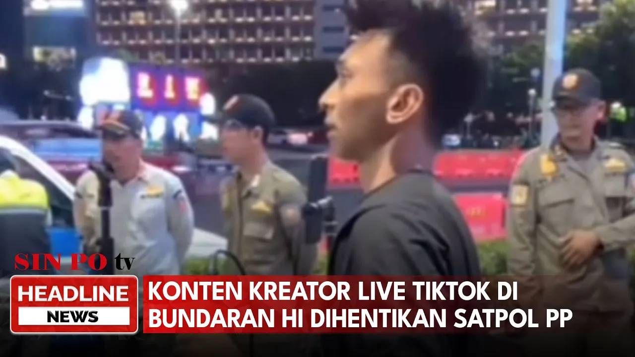 Konten Kreator Live Tiktok Di Bundaran HI Dihentikan Satpol PP